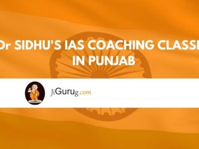 Dr. Sidhu’s IAS Coaching Classes in Punjab