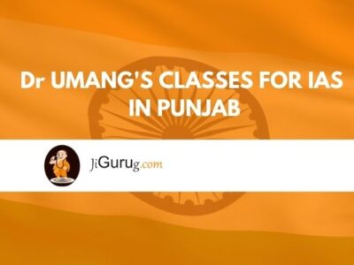 Dr. Umang’s Classes for IAS in Punjab