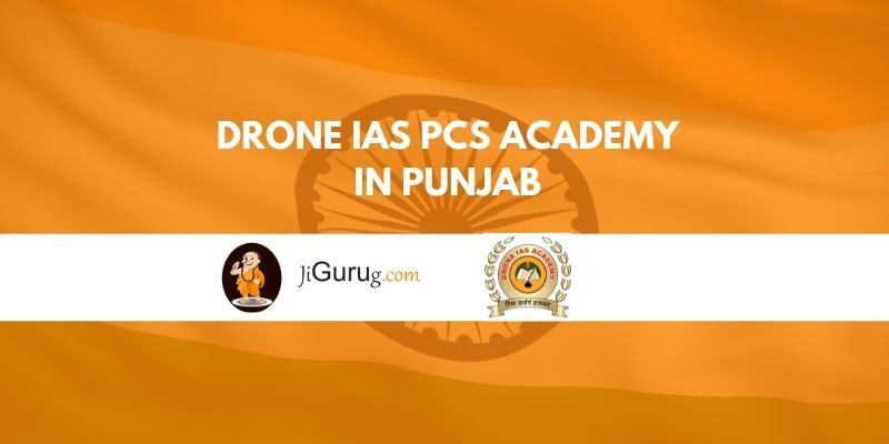 Drona IAS PCS Academy in Punjab