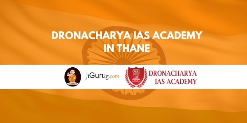 Dronacharya IAS Academy in Thane Review