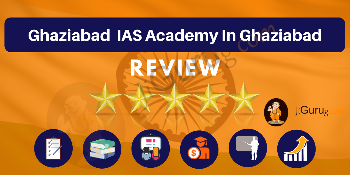 Ghaziabad IAS Academy in Ghaziabad Review