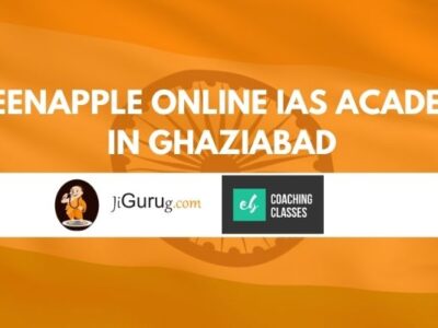 Greenapple online IAS Academy in Ghaziabad Review