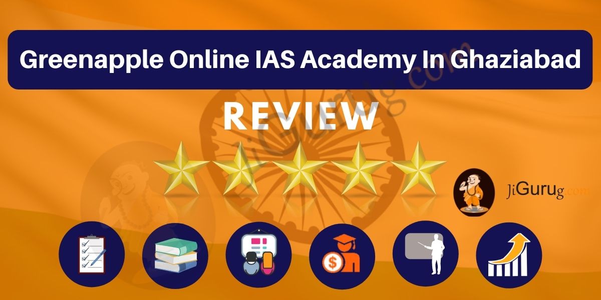 Greenapple online IAS Academy in Ghaziabad Reviews