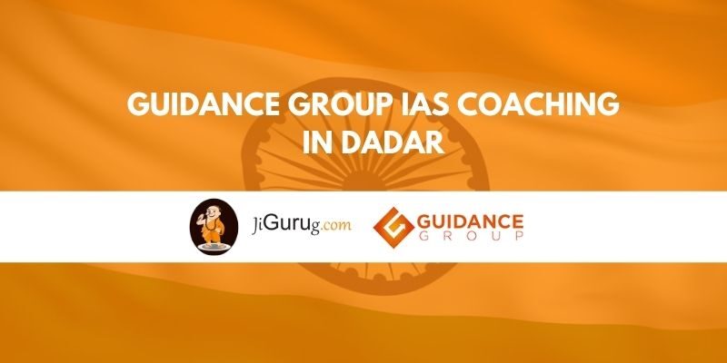 Guidance Group IAS Coaching in Dadar Review