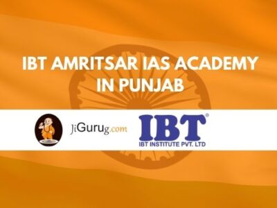 IBT Amritsar IAS Academy in Punjab