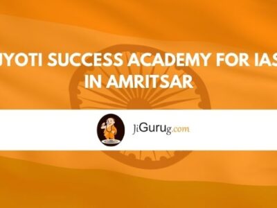 Jyoti Success Academy for IAS in Amritsar