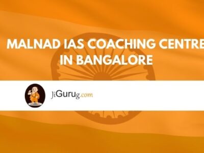 Malnad IAS Coaching Centre in Bangalore