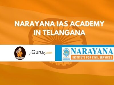 Narayana IAS Academy in Telangana