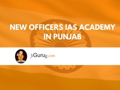 New Officers IAS Academy in Punjab