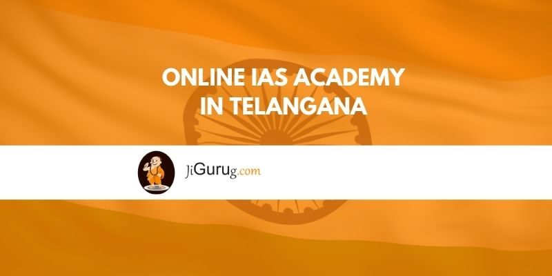 Online IAS Academy in Telangana