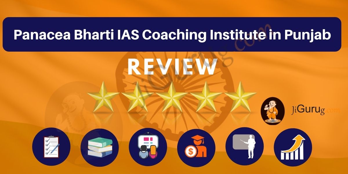 Panacea Bharti IAS Coaching Institute in Punjab