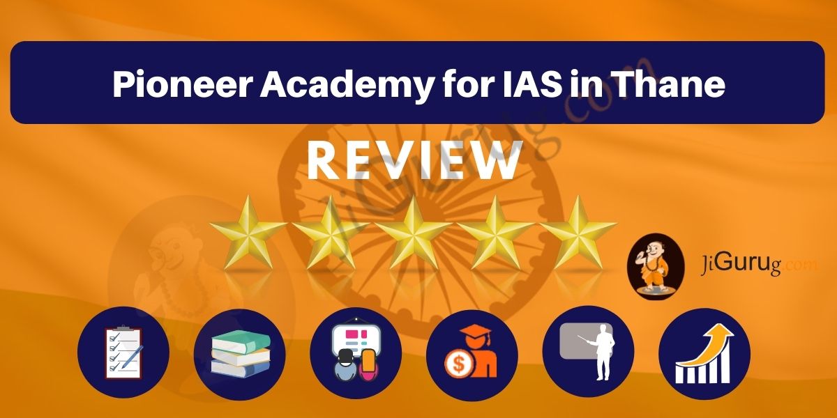 Pioneer Academy for IAS in Thane Reviews