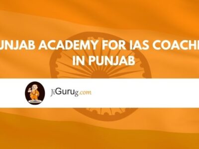 Punjab Academy for IAS Coaching in Punjab