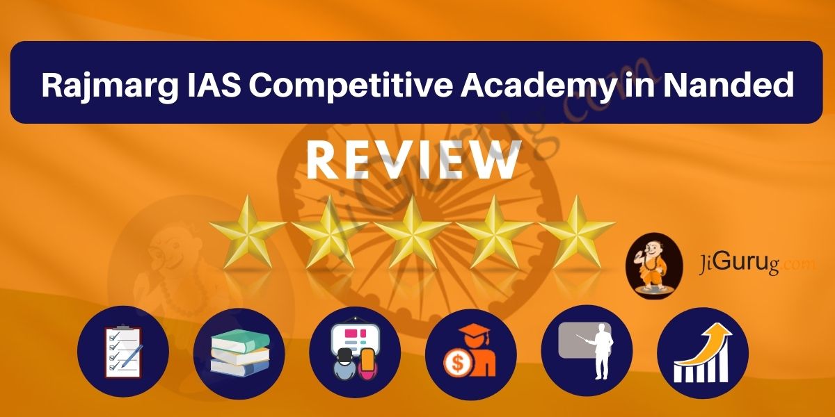 Rajmarg IAS Competitive Academy in Nanded Review