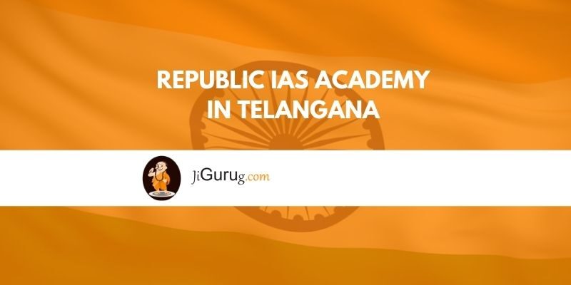 Republic IAS Academy in Telangana