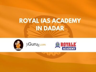 Royale IAS Academy in Dadar Review