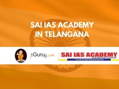 Sai IAS Academy in Telangana