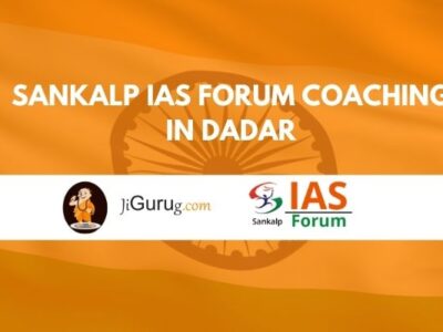 Sankalp IAS Forum Coaching in Dadar Review