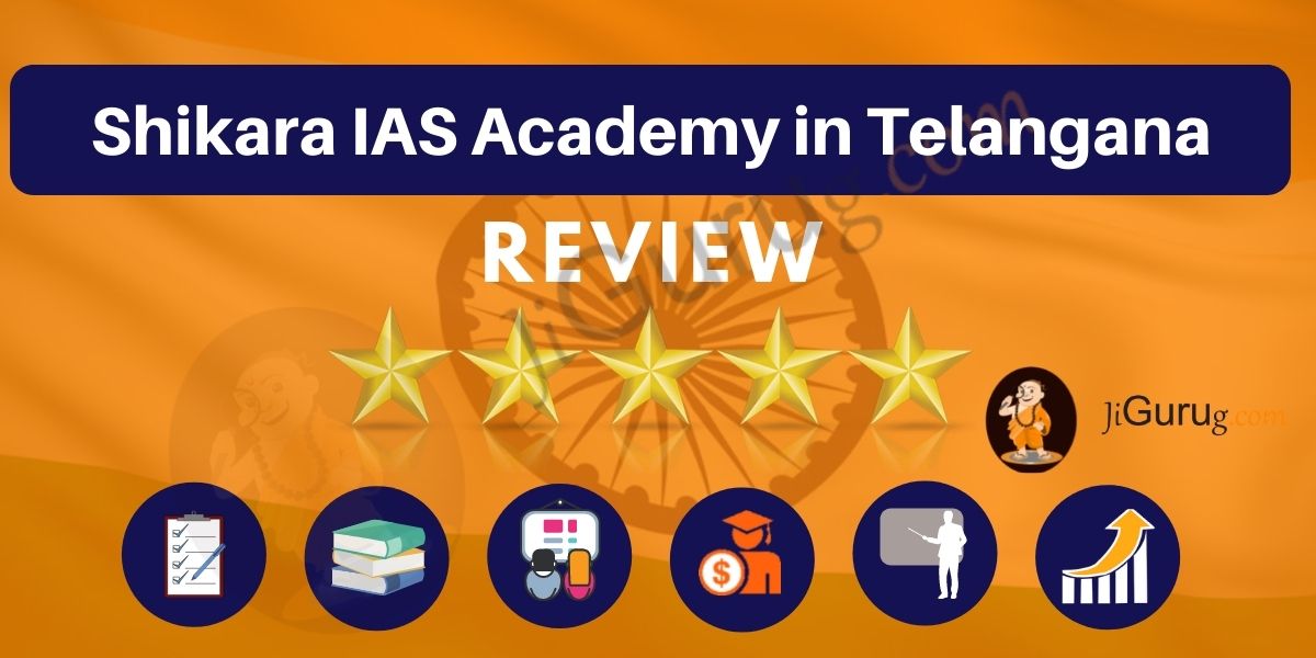 Shikara IAS Academy in Telangana 