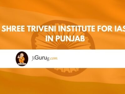 Shree Triveni Institute for IAS in Punjab