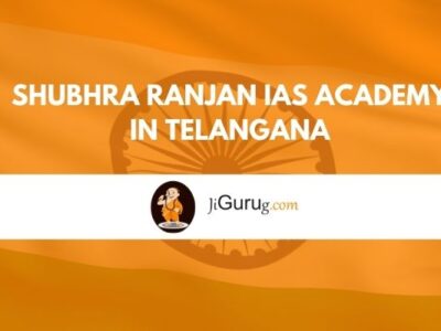Shubhra Ranjan IAS Academy in Telangana