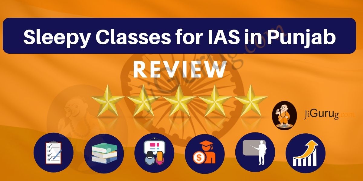 Sleepy Classes for IAS in Punjab