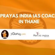 The Prayas India IAS Coaching in Thane Review