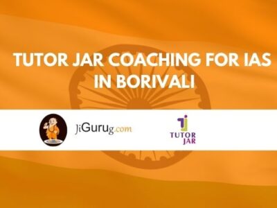 Tutor Jar Coaching for IAS in Borivali Review