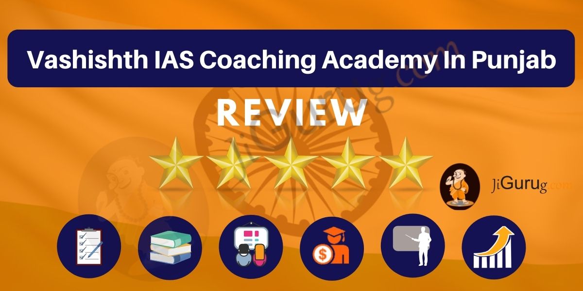 Vashishth IAS Coaching Academy in Punjab