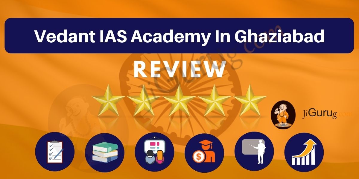 Vedant IAS Academy in Ghaziabad Reviews