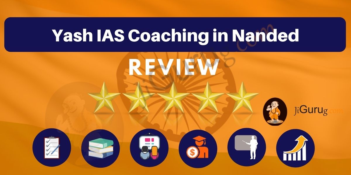 Yash IAS Coaching in Nanded Review