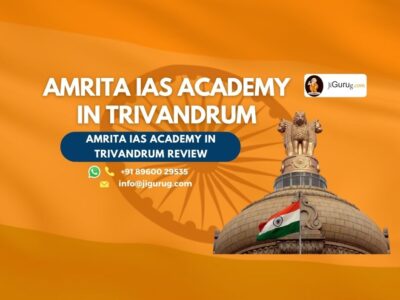 Review of Amrita IAS Academy in Trivandrum
