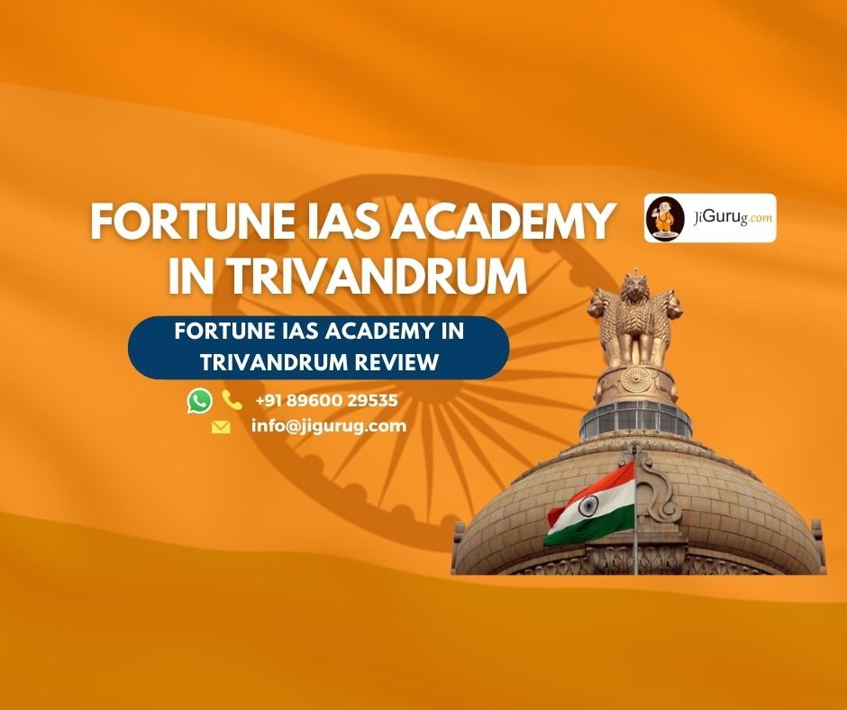 Fortune IAS Academy in Trivandrum