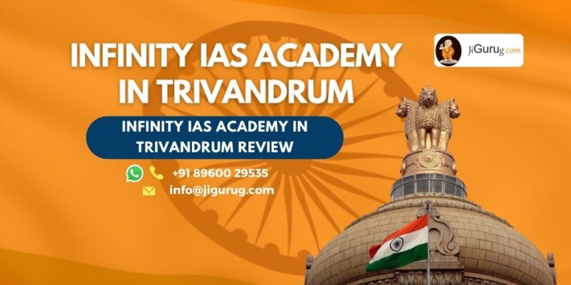 Reviews of Infinity IAS Academy in Trivandrum