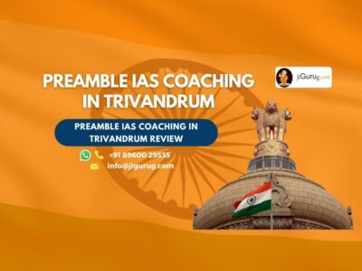 Reviews of Preamble IAS Coaching in Trivandrum