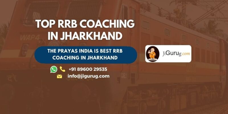 Best RRB Coaching Centres in Jharkhand
