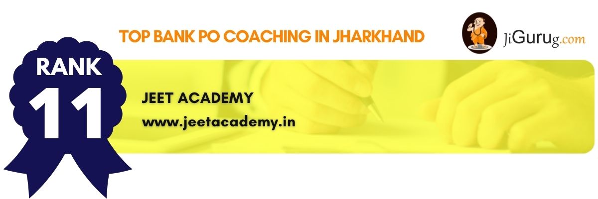 Best Bank PO Coaching in Jharkhand