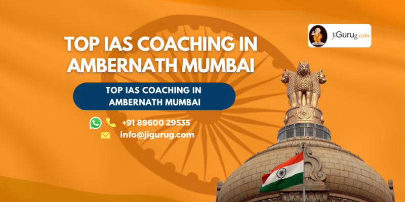 Best IAS Coaching In Ambernath Mumbai