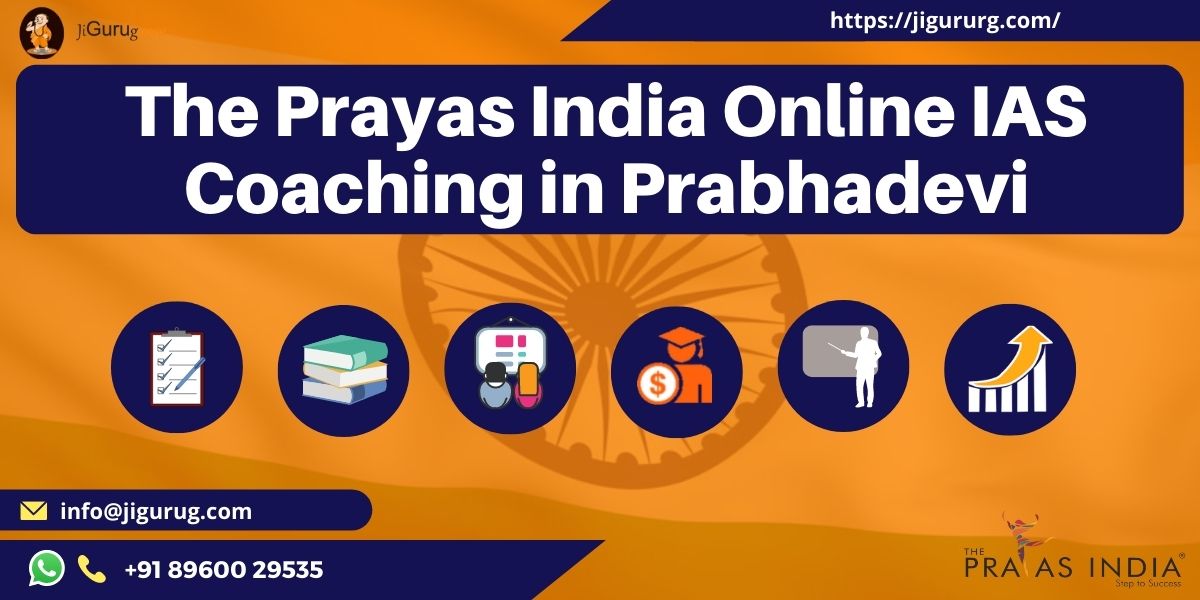 Top UPSC Coaching Classes in Prabhadevi