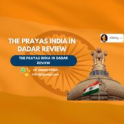 The Prayas India in Dadar Review