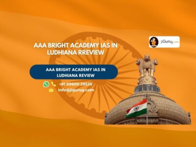 Review of AAA BRIGHT ACADEMY IAS in Ludhiana.