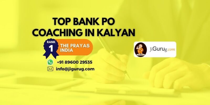 Top Bank PO Coaching Centers in Kalyan