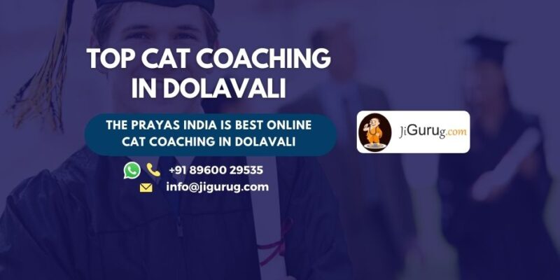 Top CAT Coaching Centre in Dolavali