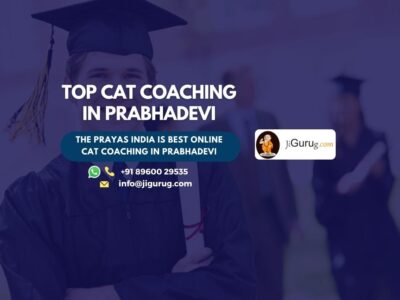 Top CAT Coaching Centre in Prabhadevi