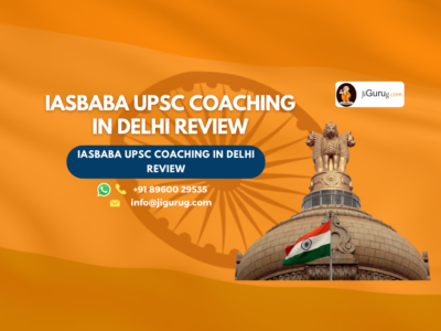 Review of IASbaba UPSC Coaching in Delhi.
