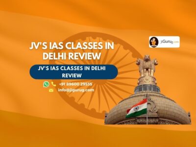 Review of JV's IAS Classes in Delhi