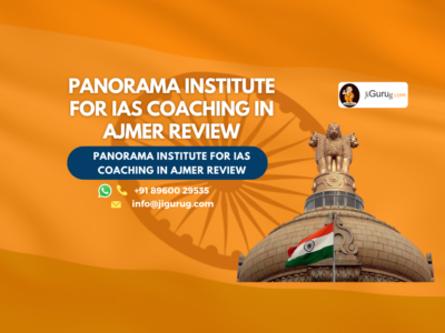 Review of Panorama Institute for IAS Coaching in Ajmer.