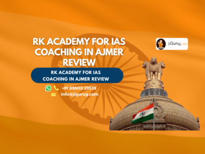 Review of RK Academy for IAS Coaching in Ajmer.