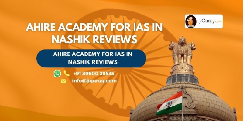 Ahire Academy for IAS in Nashik Review