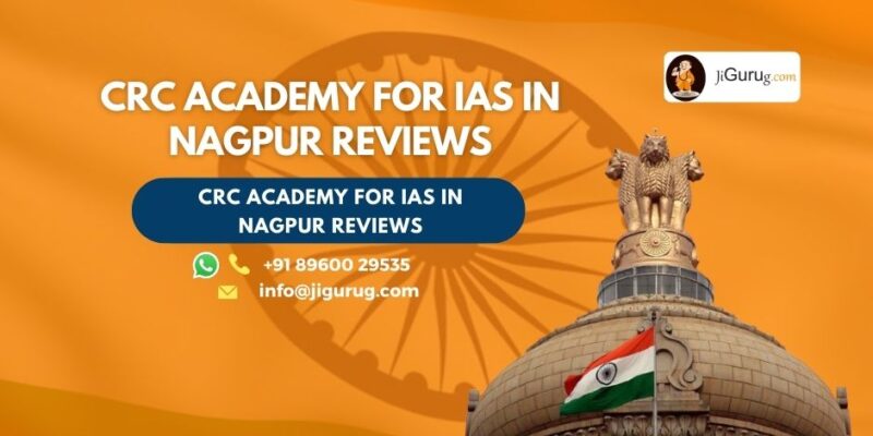 Review of CRC Academy for IAS in Nagpur.